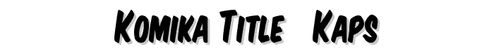 Komika Title - Kaps font